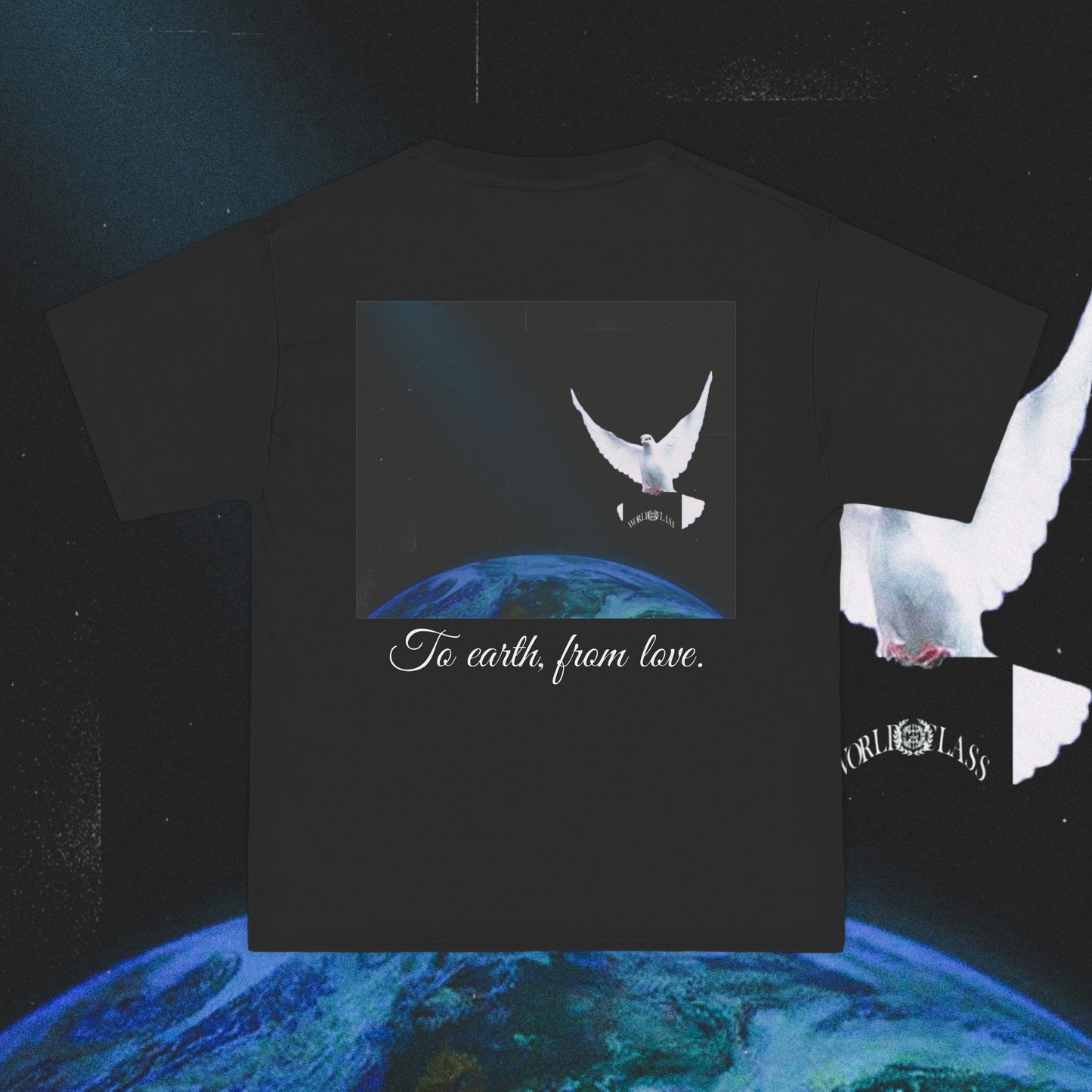 To Earth, From Love Tee