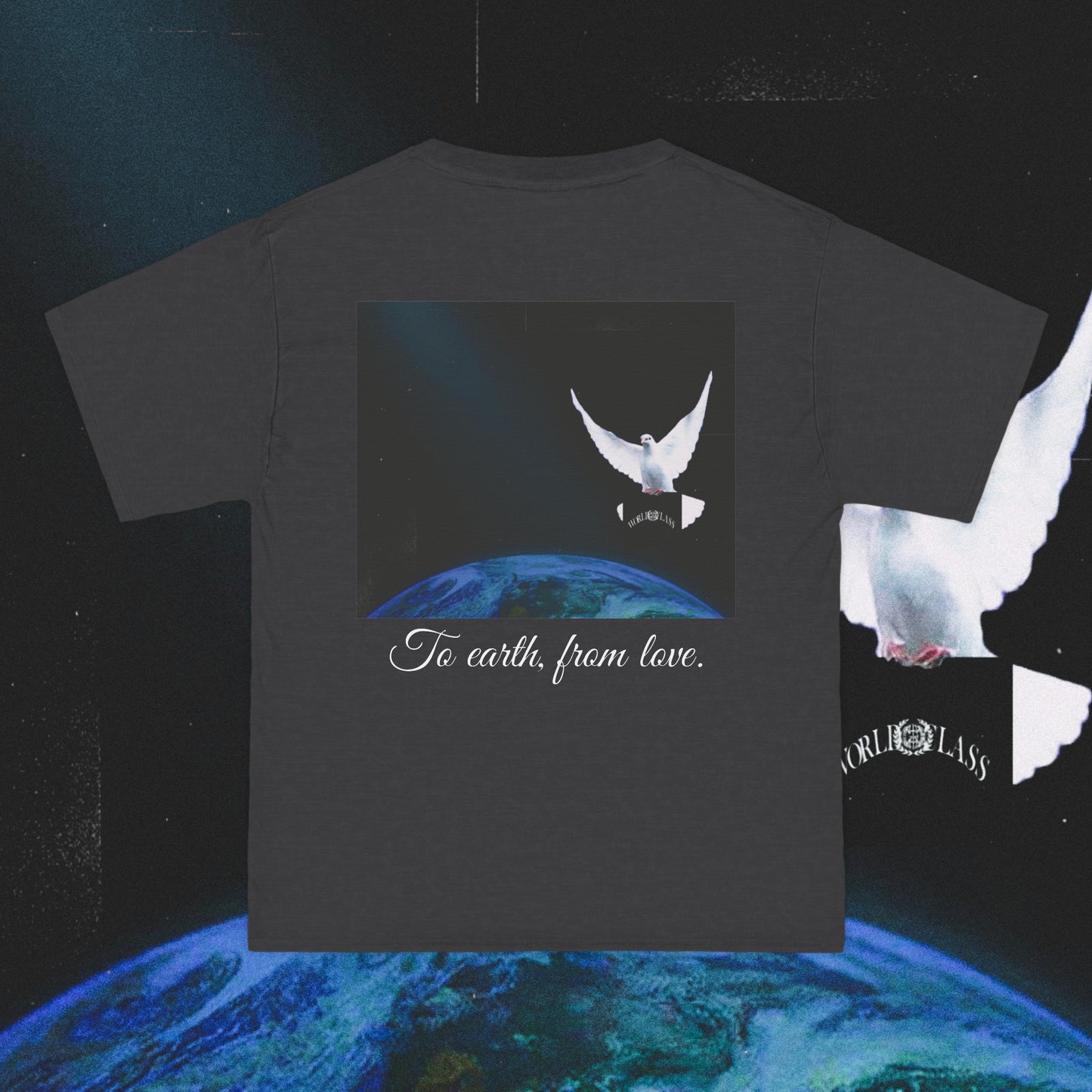 To Earth, From Love Tee